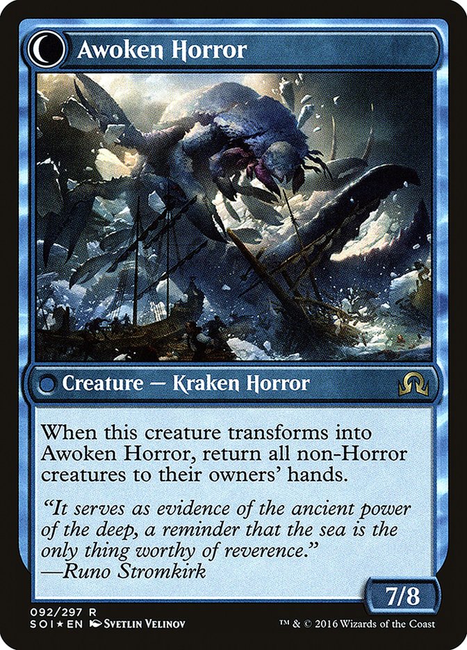 Thing in the Ice // Awoken Horror (Shadows over Innistrad Promos #92s)