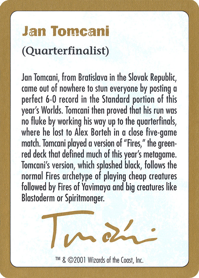 Jan Tomcani Bio (World Championship Decks 2001 #jt0a)