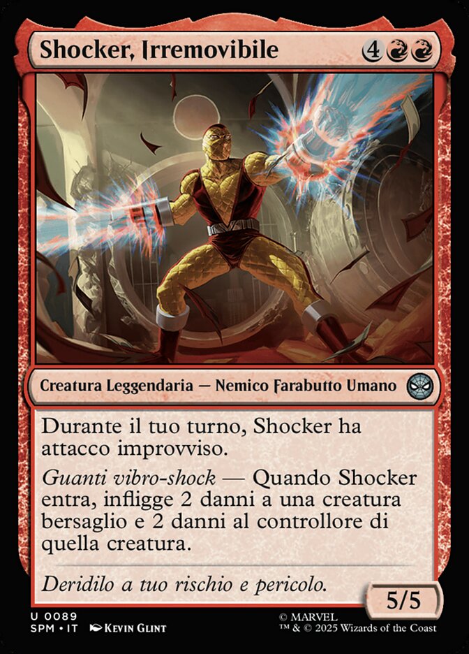 Shocker, Irremovibile