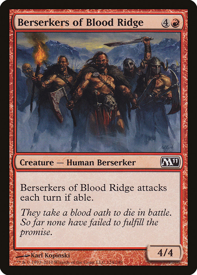 Berserkers of Blood Ridge (Magic 2011 #124)