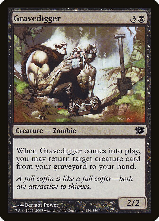 Gravedigger (Ninth Edition #136★)