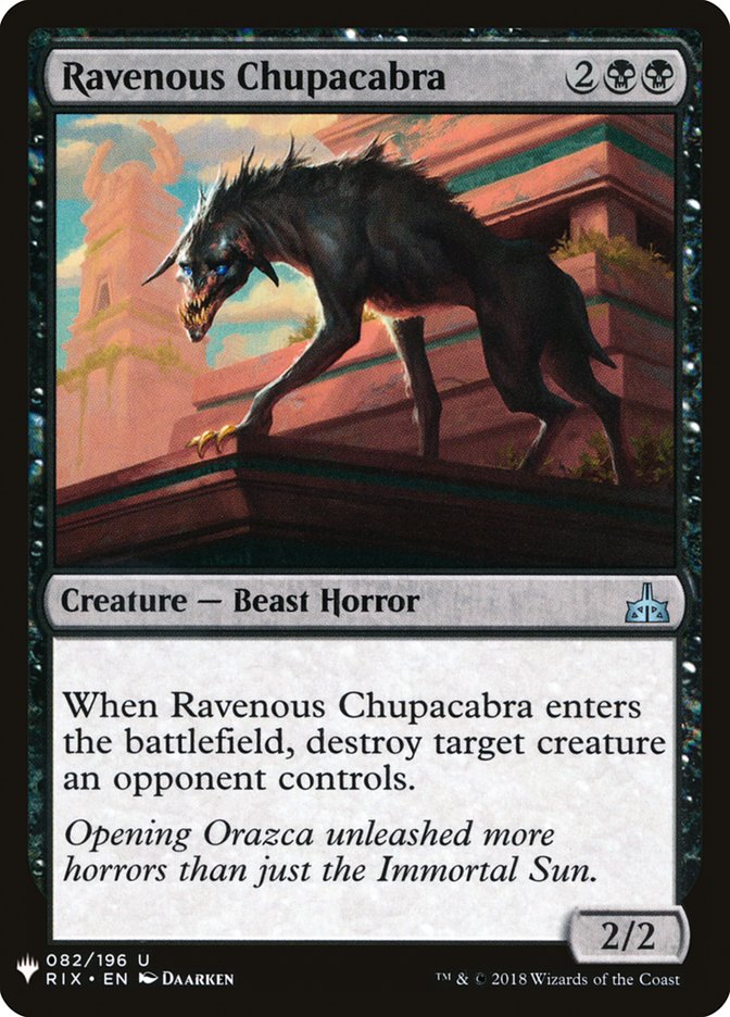 Ravenous Chupacabra (The List #RIX-82)