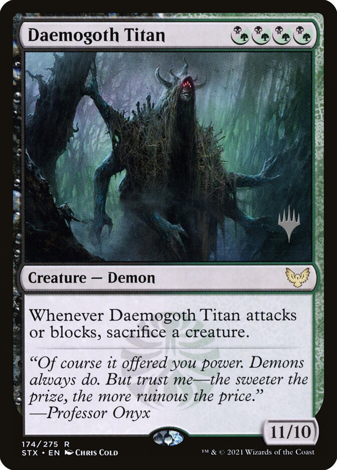 Daemogoth Titan (Strixhaven: School of Mages Promos #174p)