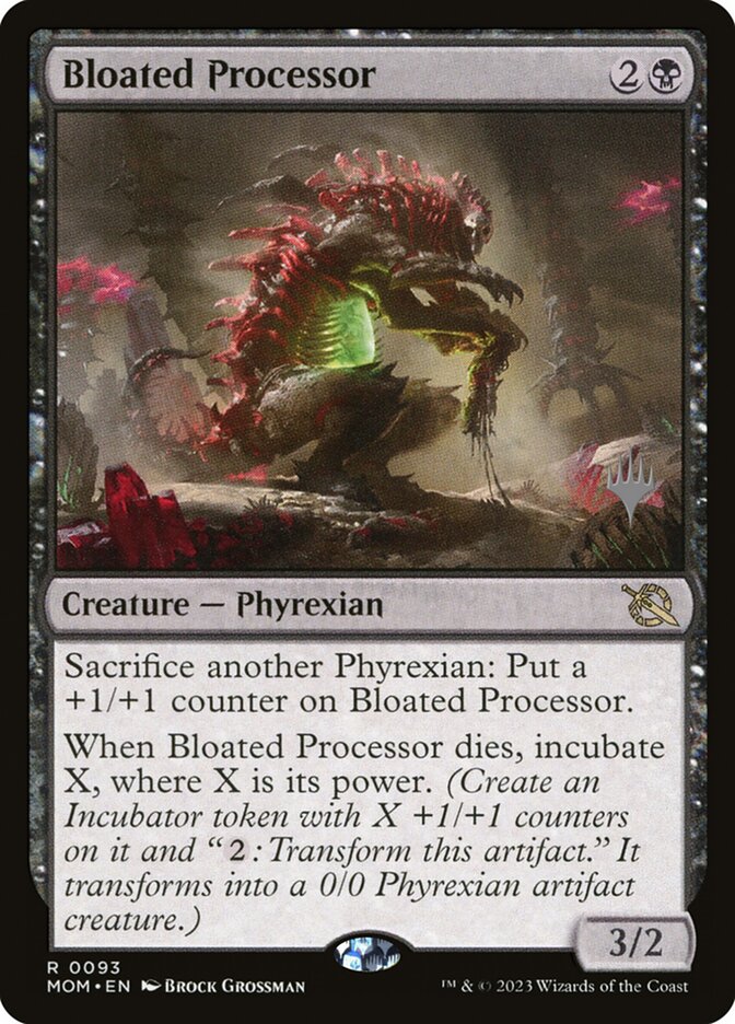 Bloated Processor (March of the Machine Promos #93p)