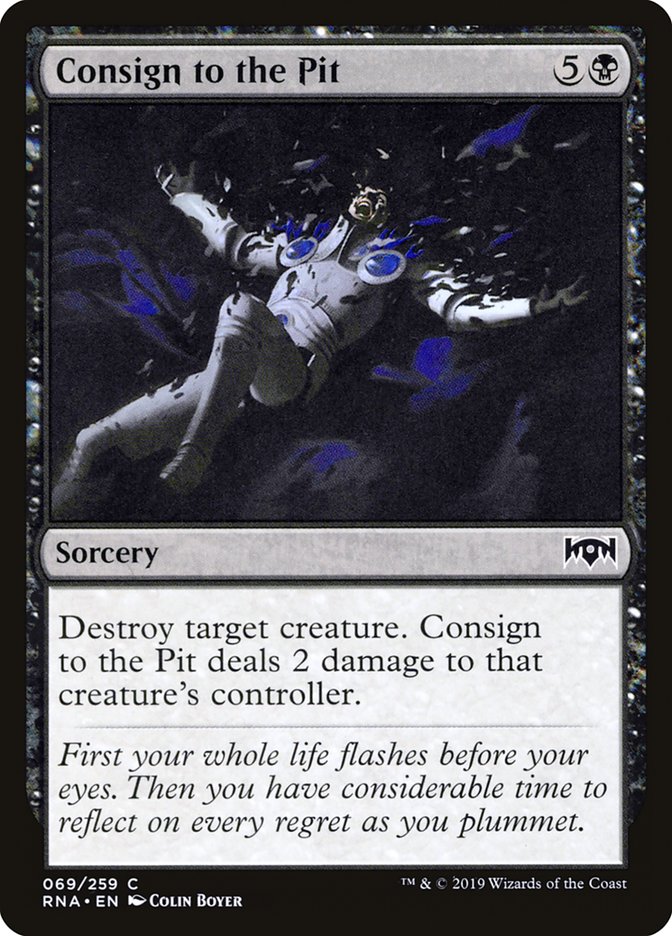 Consign to the Pit (Ravnica Allegiance #69)