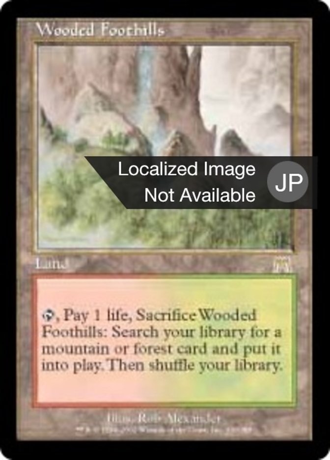 MTG 樹木茂る山麓/Wooded Foothills オンスロート版-