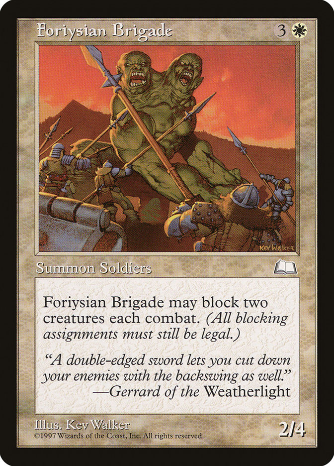 Foriysian Brigade (Weatherlight #14)