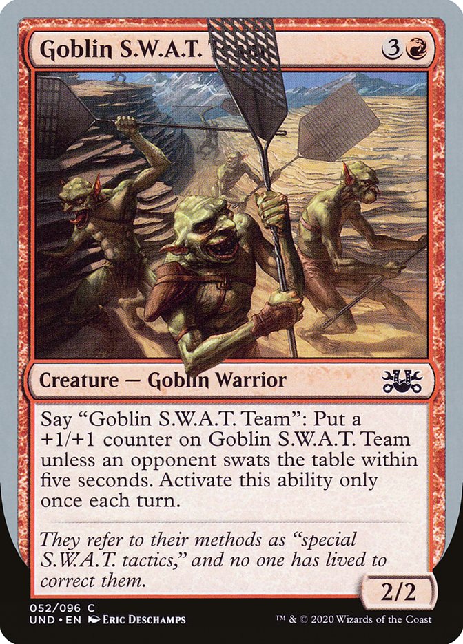 Goblin S.W.A.T. Team (Unsanctioned #52)