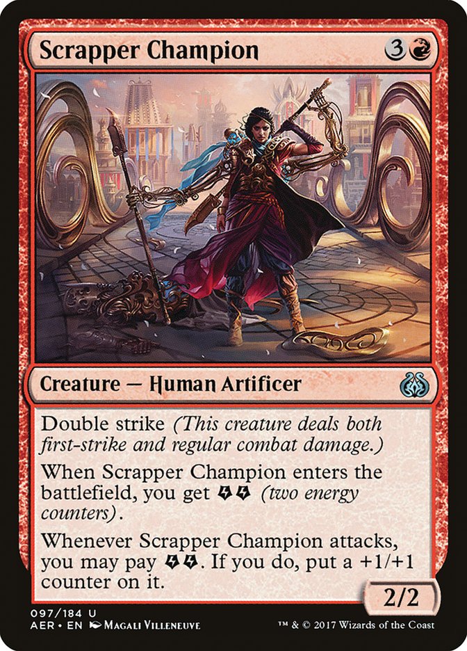 Scrapper Champion (Aether Revolt #97)