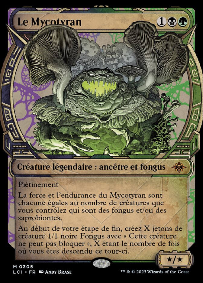 The Mycotyrant (The Lost Caverns of Ixalan #305)