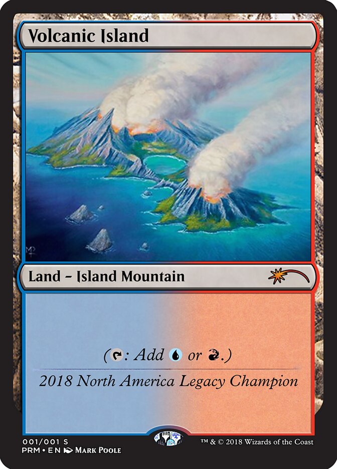 Volcanic Island (Legacy Championship #2018NA)