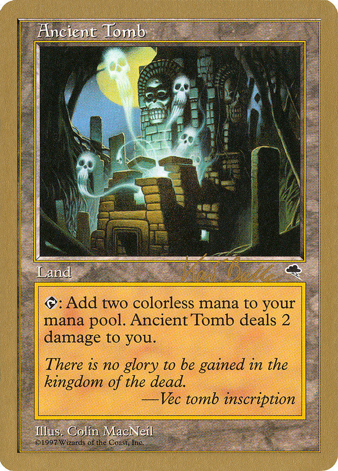 Ancient Tomb (World Championship Decks 1999 #kb315)