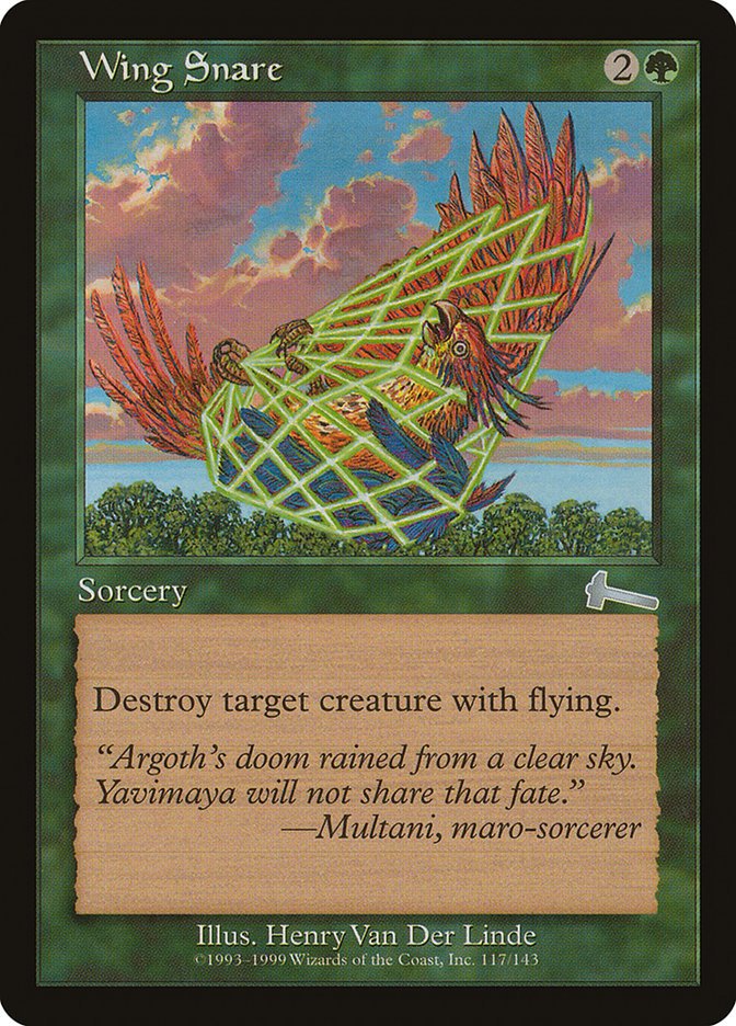 Wing Snare (Urza's Legacy #117)