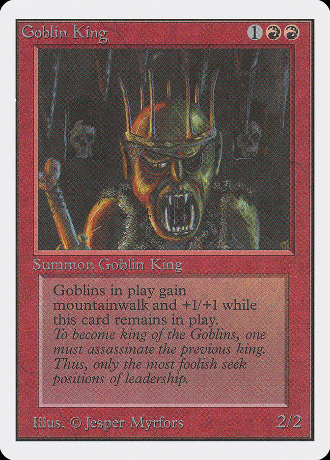 Goblin King (Unlimited Edition #155)