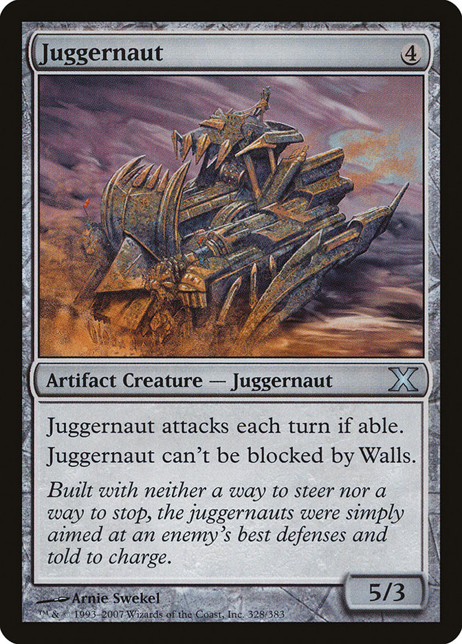 Juggernaut (Tenth Edition #328)