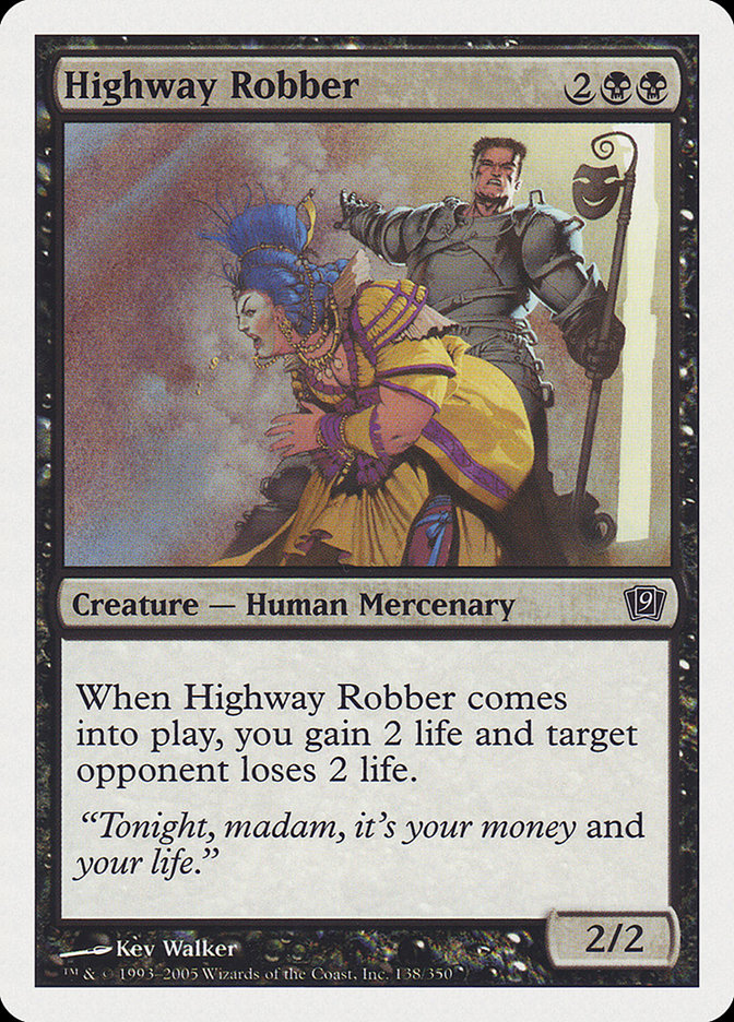 Highway Robber (Ninth Edition #138)