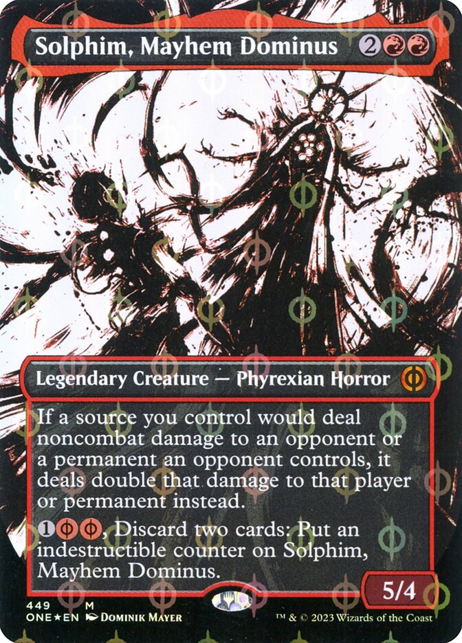 Solphim, Mayhem Dominus (Phyrexia: All Will Be One #449)