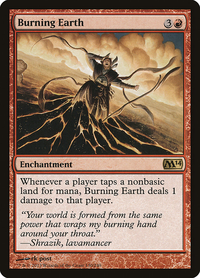 Burning Earth (Magic 2014 #130)