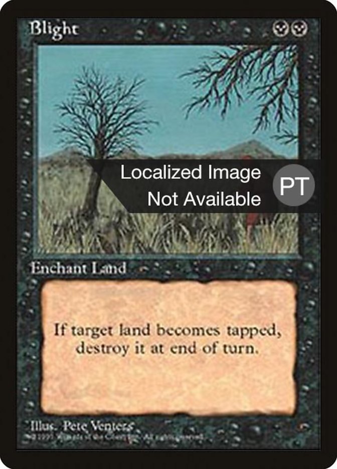 Blight (Fourth Edition Foreign Black Border #122)
