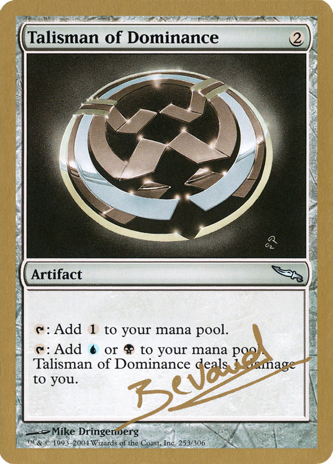 Talisman of Dominance (World Championship Decks 2004 #mb253)