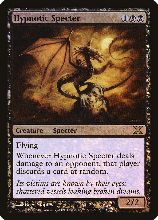 Hypnotic Specter (Tenth Edition #151★)