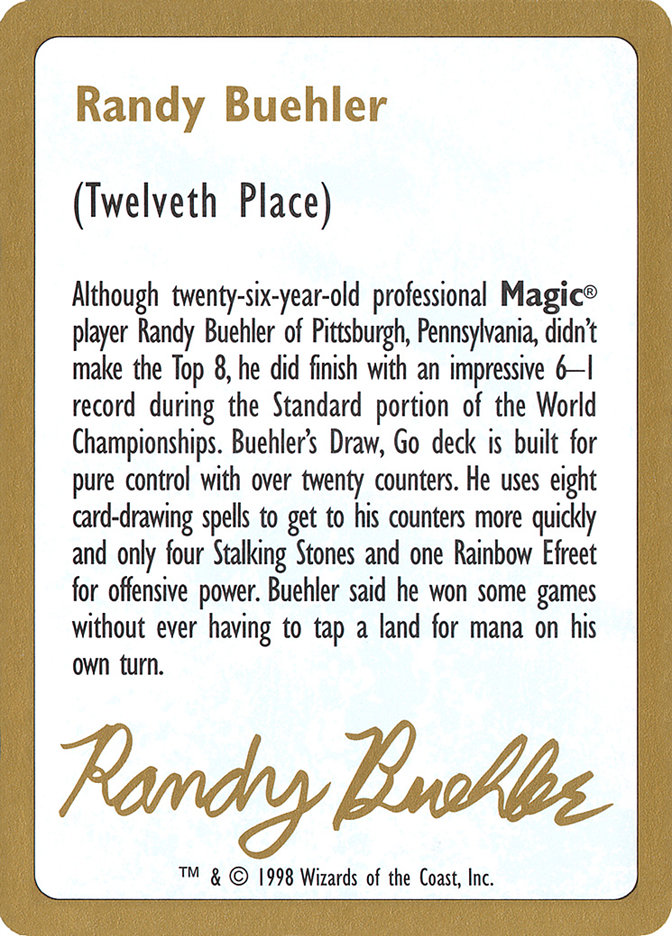 Randy Buehler Bio (World Championship Decks 1998 #rb0a)