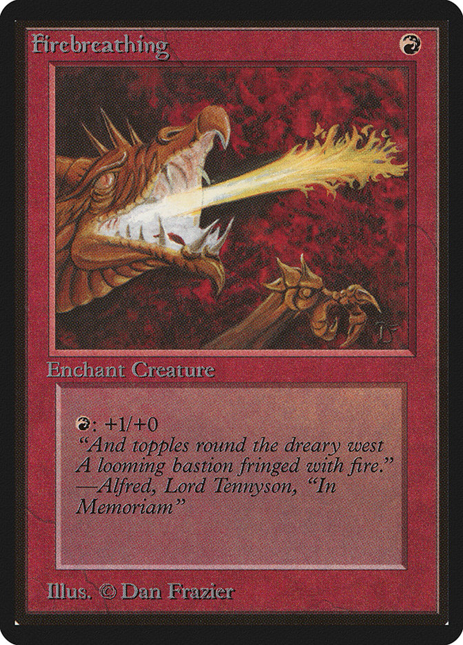 Firebreathing (Limited Edition Beta #151)
