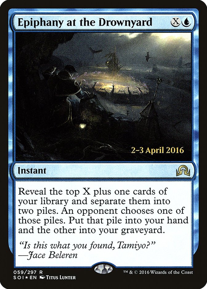 Epiphany at the Drownyard (Shadows over Innistrad Promos #59s)
