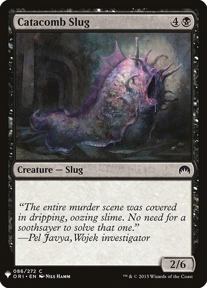 Catacomb Slug (The List #ORI-86)