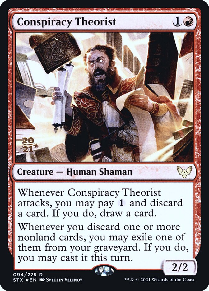 Conspiracy Theorist (Strixhaven: School of Mages Promos #94s)