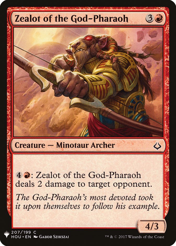 Zealot of the God-Pharaoh (The List #HOU-207)