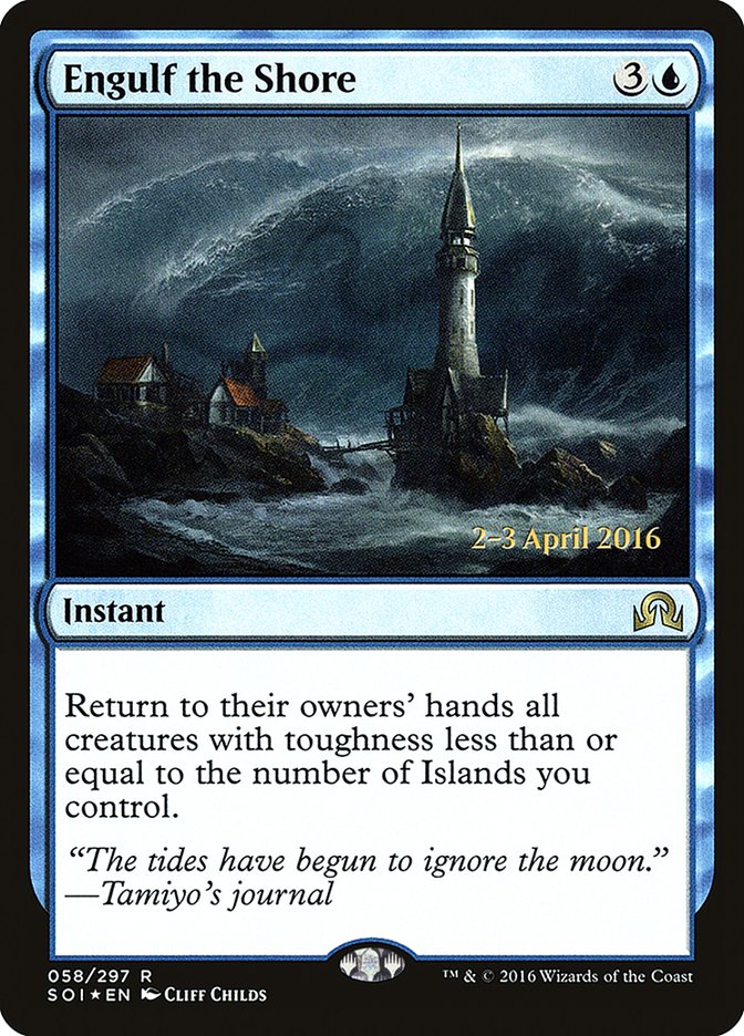 Engulf the Shore (Shadows over Innistrad Promos #58s)