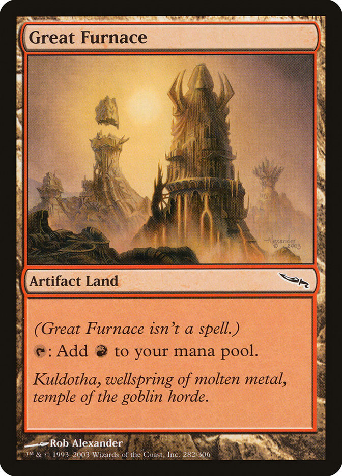 Great Furnace (Mirrodin #282)