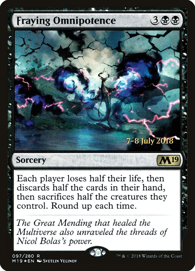 Fraying Omnipotence (Core Set 2019 Promos #97s)