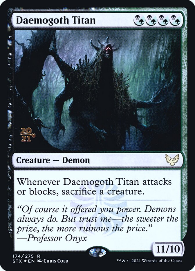 Daemogoth Titan (Strixhaven: School of Mages Promos #174s)