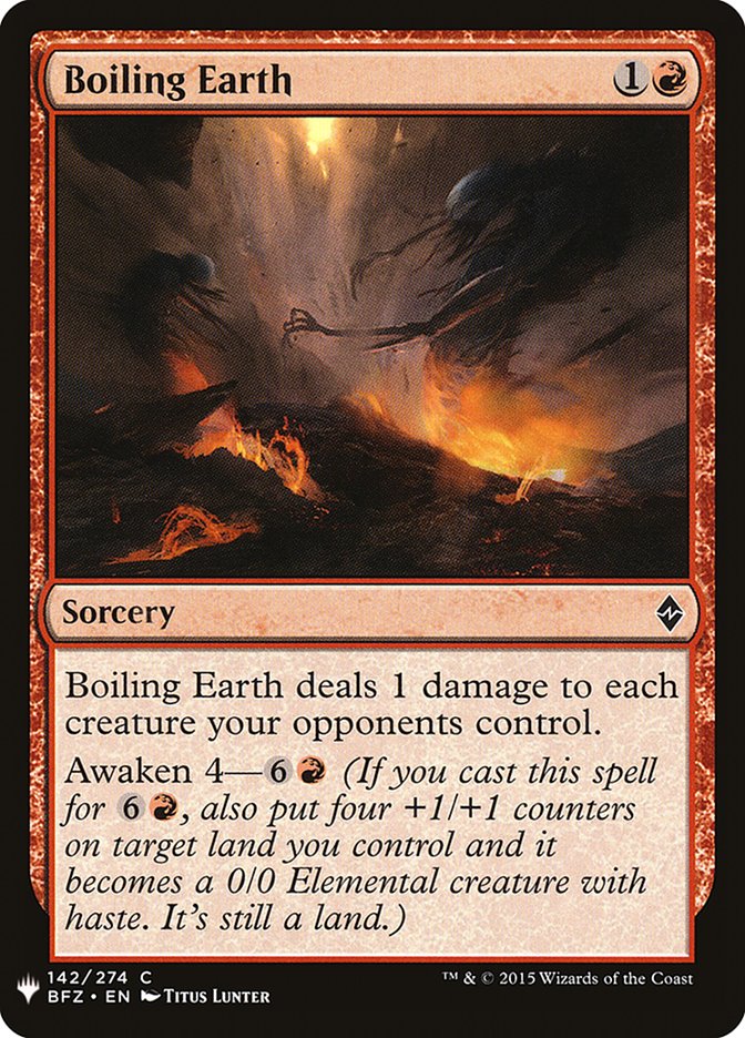 Boiling Earth (The List #BFZ-142)