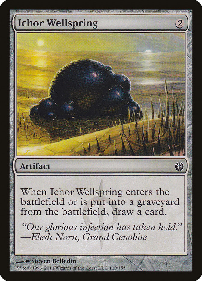 Ichor Wellspring (Mirrodin Besieged #110)