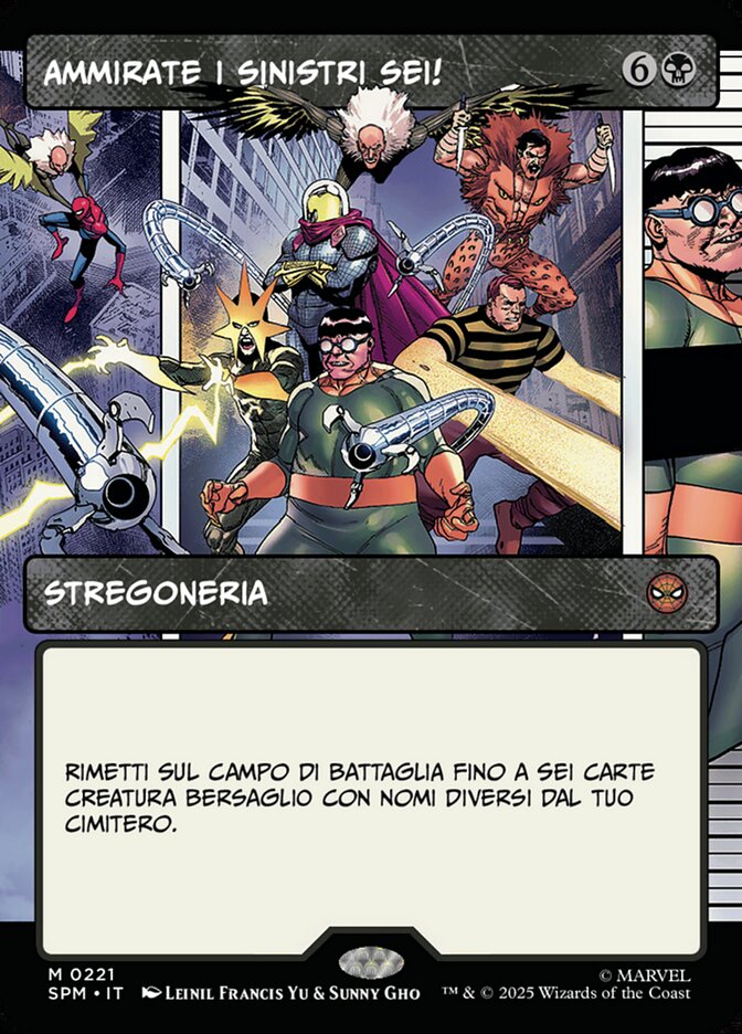 Ammirate i Sinistri Sei!