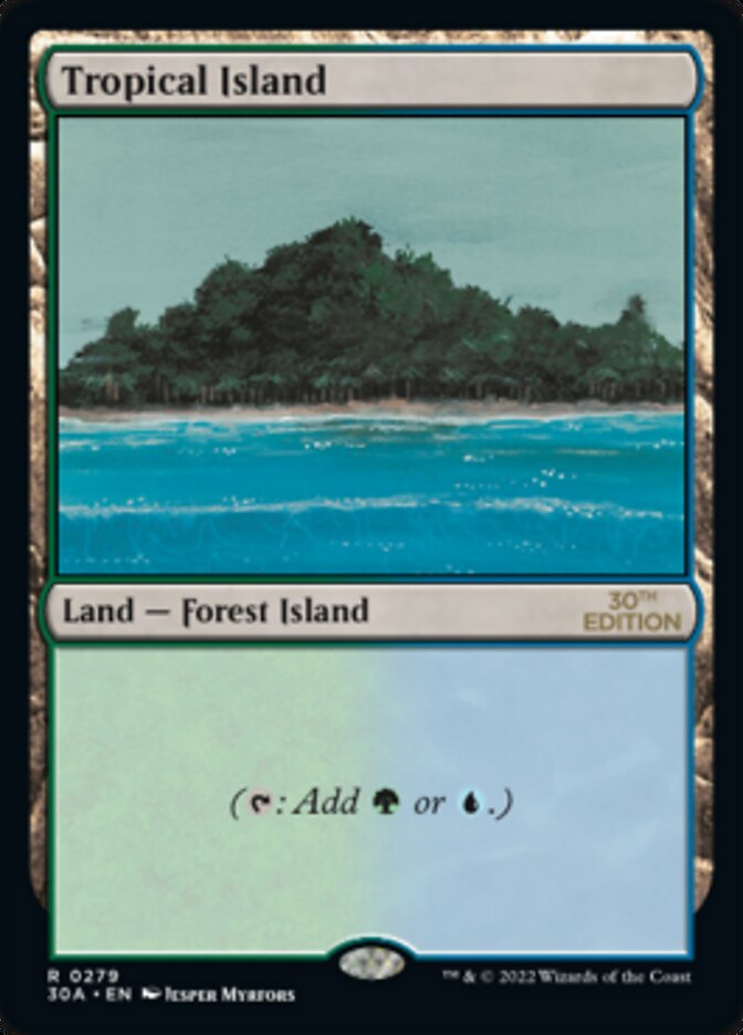 Tropical Island · 30th Anniversary Edition (30A) #279 · Scryfall 