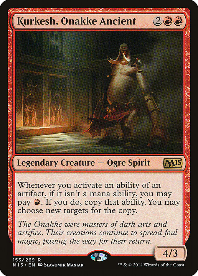 Kurkesh, Onakke Ancient (Magic 2015 #153)