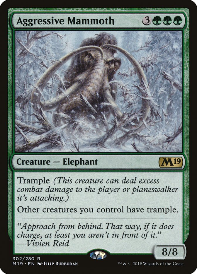 Aggressive Mammoth (Core Set 2019 #302)