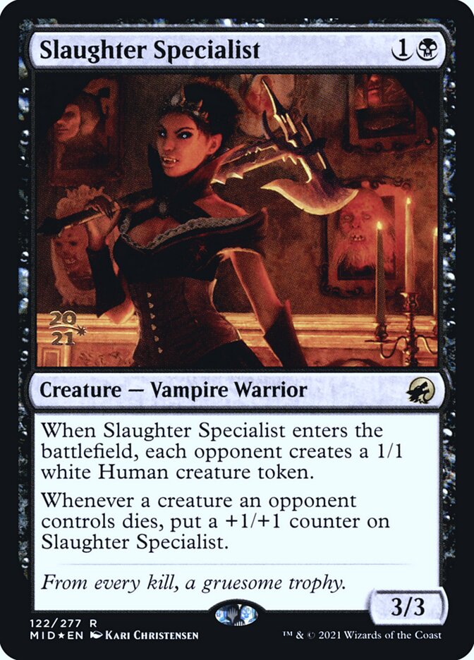 Slaughter Specialist · Innistrad: Midnight Hunt Promos (PMID) #122s · Scryfall  Magic The Gathering Search