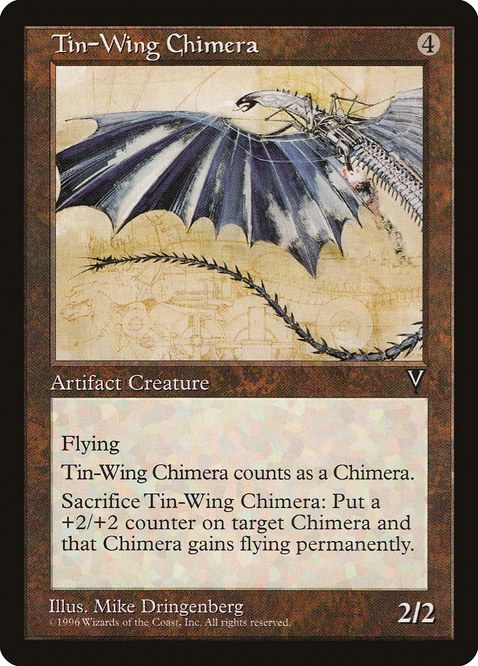 Tin-Wing Chimera (Visions #157)