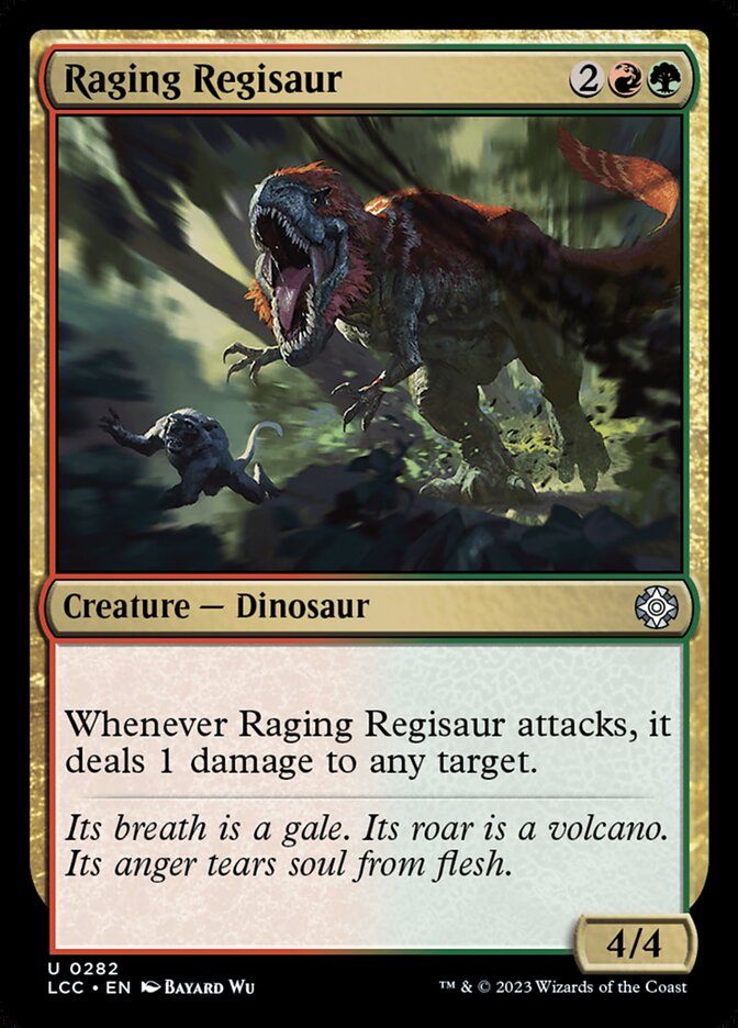 Raging Regisaur (The Lost Caverns of Ixalan Commander #282)