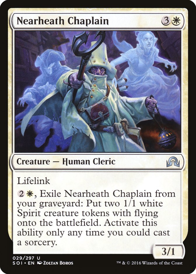 Nearheath Chaplain (Shadows over Innistrad #29)