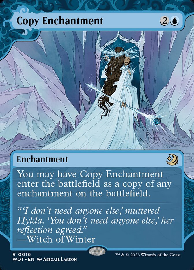 Copy Enchantment (Wilds of Eldraine: Enchanting Tales #16)