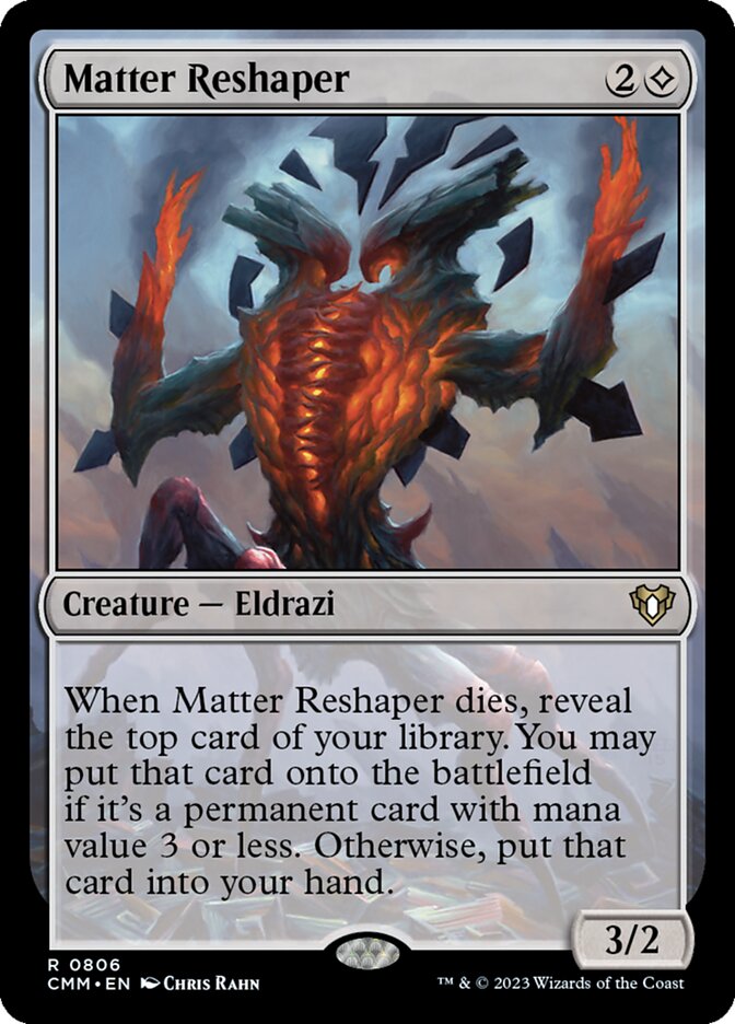 Matter Reshaper (Commander Masters #806)