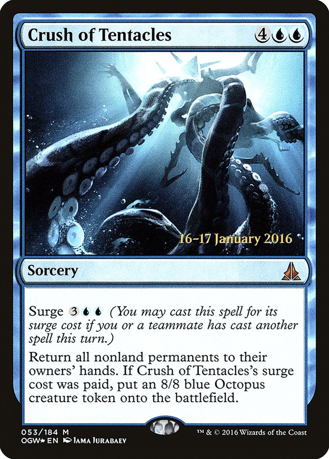 Crush of Tentacles (Oath of the Gatewatch Promos #53s)