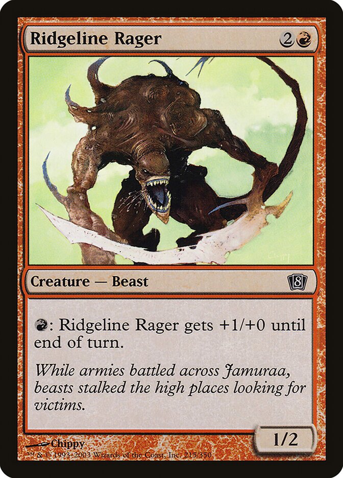 Ridgeline Rager (Eighth Edition #215★)