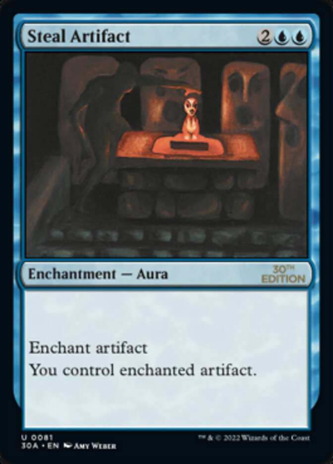 Steal Artifact · 30th Anniversary Edition (30A) #81 · Scryfall 